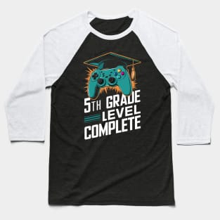5th Grade Level Complete: Gamer Graduation Design Baseball T-Shirt